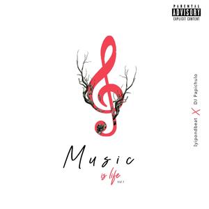 Music Is Life, Vol. 1