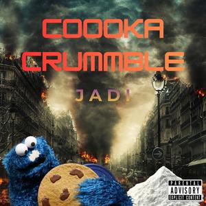 Coooka CrUmmBlE (Explicit)