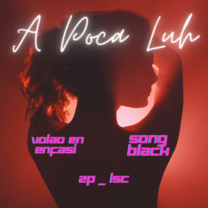 A Poca Luh (Explicit)