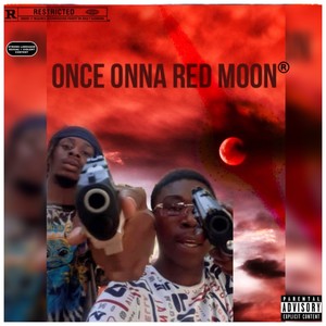 Once Onna Red Moon (Explicit)