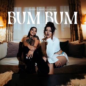 Bum Bum (feat. B Yami)