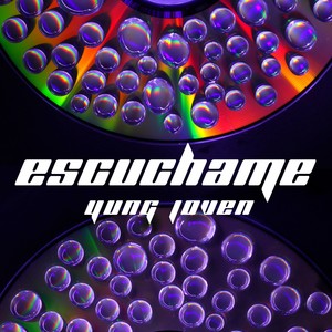 Escúchame (Explicit)