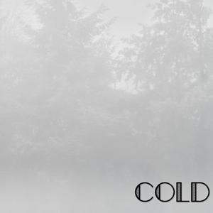 Cold (Explicit)