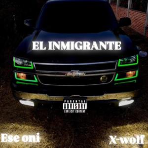 El inmigrante (feat. Ese oni)