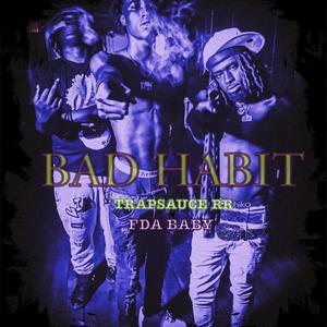 BAD HABIT (Explicit)