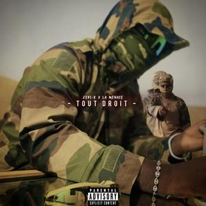 TOUT DROIT (feat. La Menace)