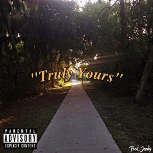 Truly Yours