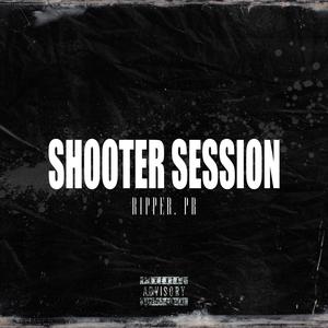 Ripper.pr:SHOOTER SESSION #6 (Explicit)