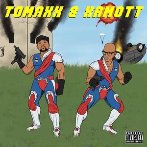 Tomaxx & Xamott (Explicit)