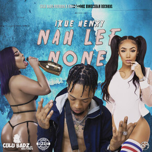Nah Lef None (Explicit)