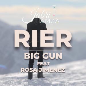 Rier (feat. ROSA JIMENEZ & BIG GUN)