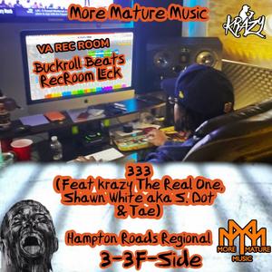 333 F Side (feat. Shawn White & Tae Wilson) (Explicit)