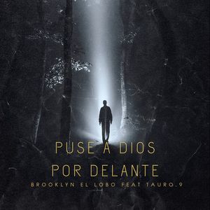 Puse A Dios Por Delante (Explicit)