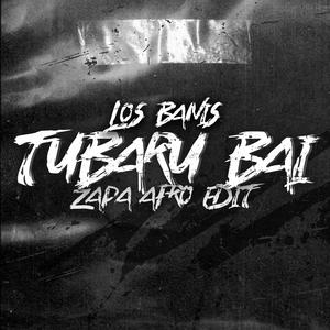 Tubaru Bai . ZAPA (Afro Latin)