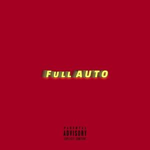 Full Auto (Explicit)