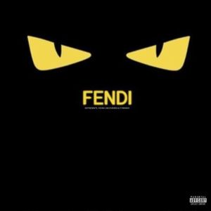 FENDI (Explicit)