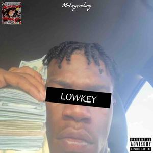 LOWKEY (Explicit)