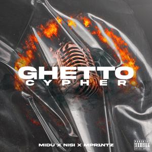 GHETTO CYPHER (Explicit)