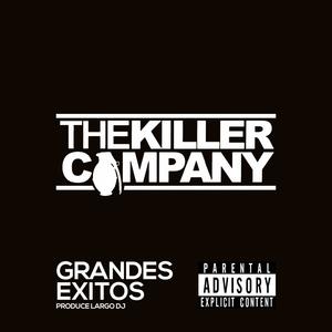 The Killer Company Grandes Exitos (Explicit)