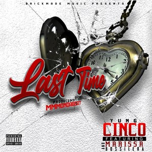 Last Time (Explicit)