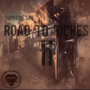 Road To Riches 2 (Explicit)