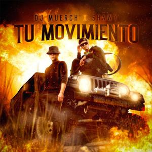 tu movimiento (Explicit)