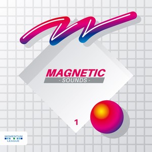 Magnetic Sounds, Vol. 1