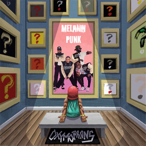 Melanin Punk (Explicit)