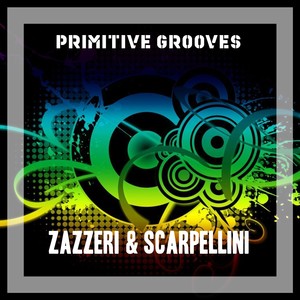 Primitive Grooves