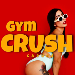 Gym Crush (Explicit)