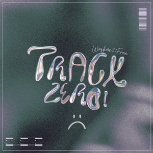 Track Zer0 (Explicit)