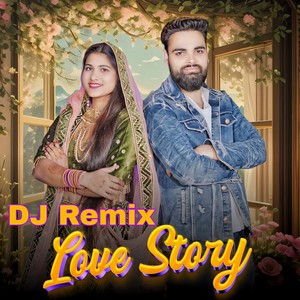 Love Story (Dj Remix)