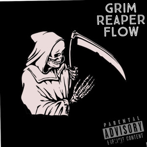 Grim Reaper Flow (Explicit)