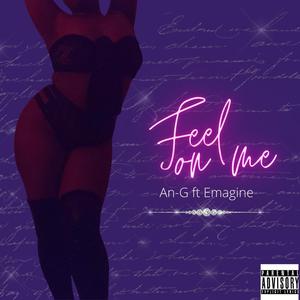 Feel on me(feat. Emagine)