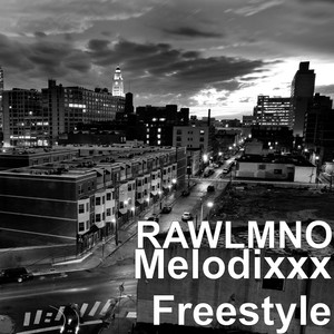 Melodixxx (Freestyle)