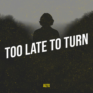 Too Late to Turn