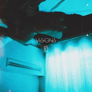 Visions (feat. Rob Vandewiele & Frankie Hughes)
