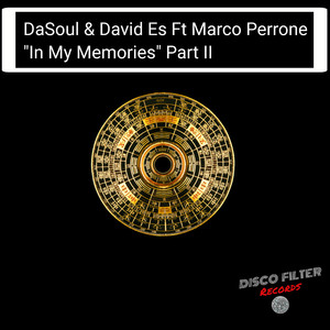 In My Memories Part II (feat. Marco Perrone)