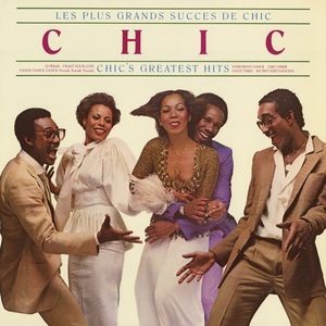 Les Plus Grands Success De Chic - Chic's Greatest Hits