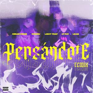 Pensándote (feat. Iconnu, Light Trap & Leam) (Remix)