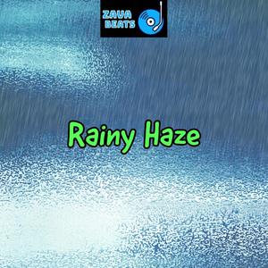 Rainy Haze