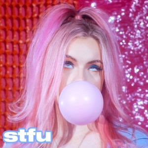 STFU (Explicit)