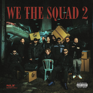 WE THE SQUAD Vol.2 (Explicit)