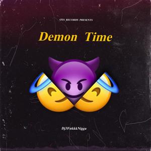 Demon Time (Explicit)