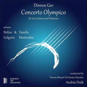 Concerto Olympico, Pt. 1 (feat. Stelios Golgaris, Vassilis Mastorakis, András Deák & Budapest Art Orchestra)