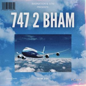 747 2 Bham (feat. Dookie Bihh) (Explicit)