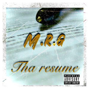 Tha Resume (Explicit)