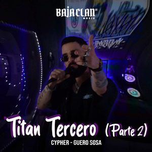 Titan Tercero, Pt. 2 (Explicit)