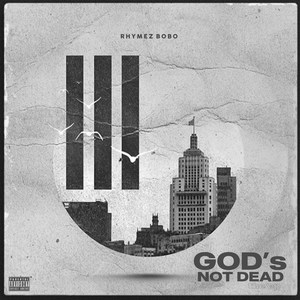 God’s Not Dead (Explicit)