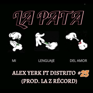 La Pata (Explicit)